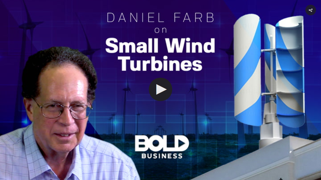 Daniel Farb on Small Wind Turbines
