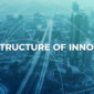 Infrastructure Of Innovation