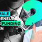 women entrepreneurs get less funding than men