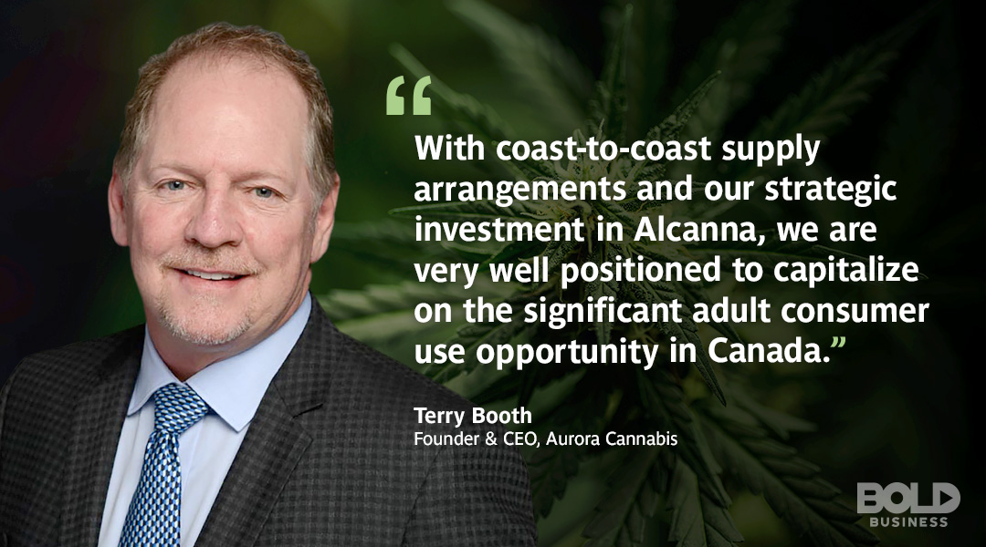 A photo quote from Aurora Cannabis CEO, Terry Booth, on the company's positive outlook