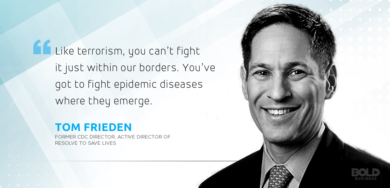 a photo quote of Tom Frieden amidst the discussions about future epidemics 