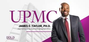 James E. Taylor, Ph.D., Chief Diversity, Inclusion and Talent Management Officer, UPMC Feature Image