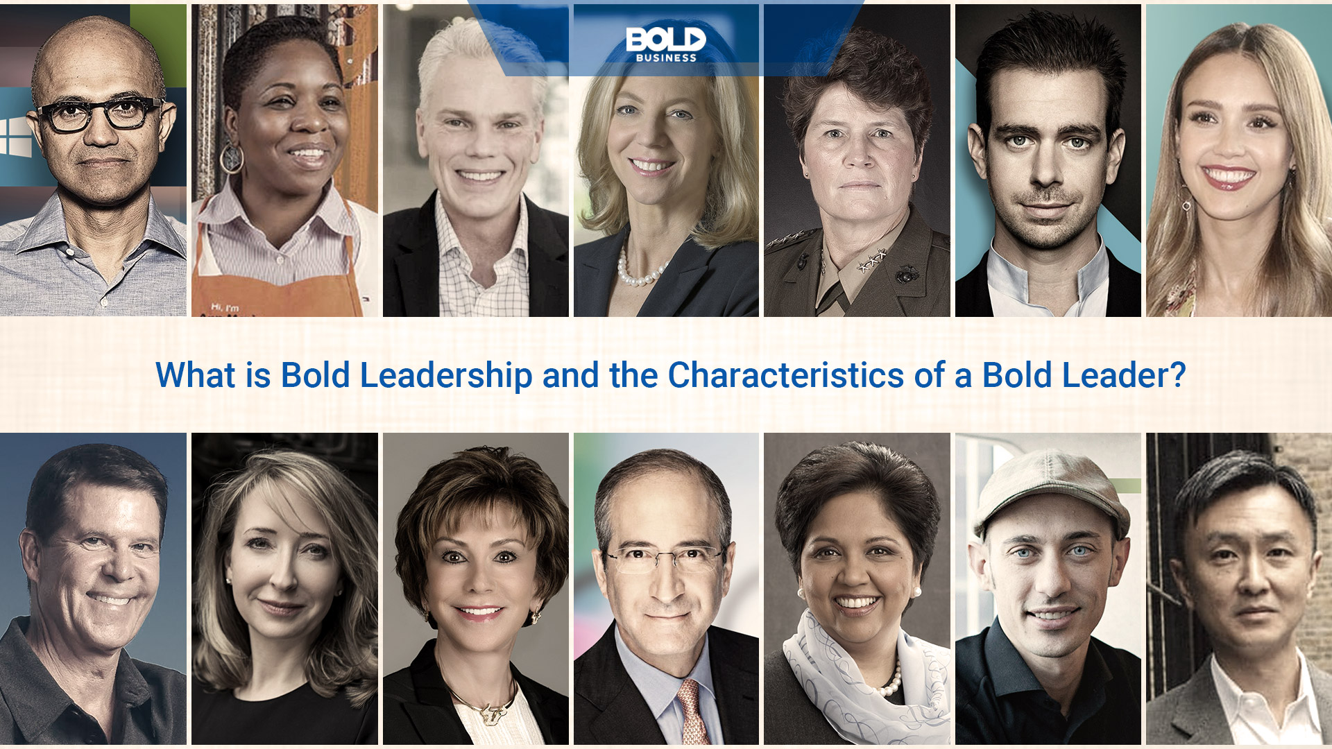 Pictures of leaders that represent What does it mean to be a Bold Leader