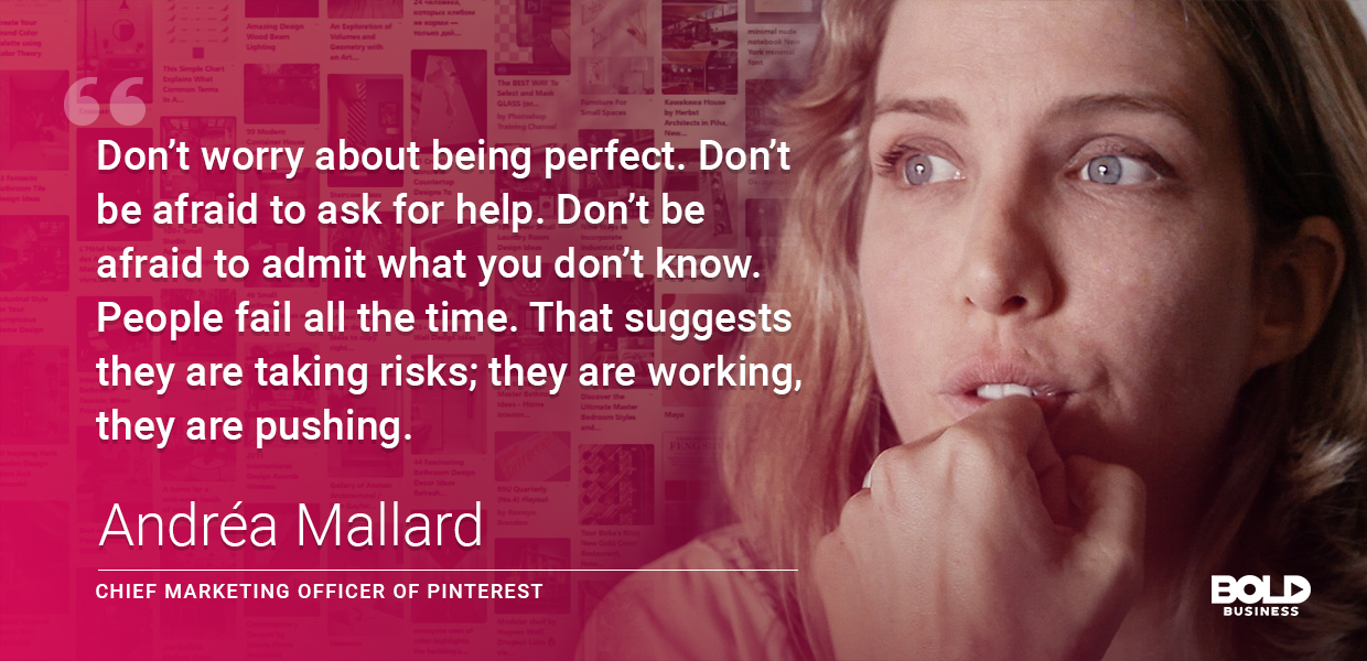 Andrea Mallard, Chief Marketing Officer of Pinterest is a bold leader Andrea Mallard's leadership style is bold.