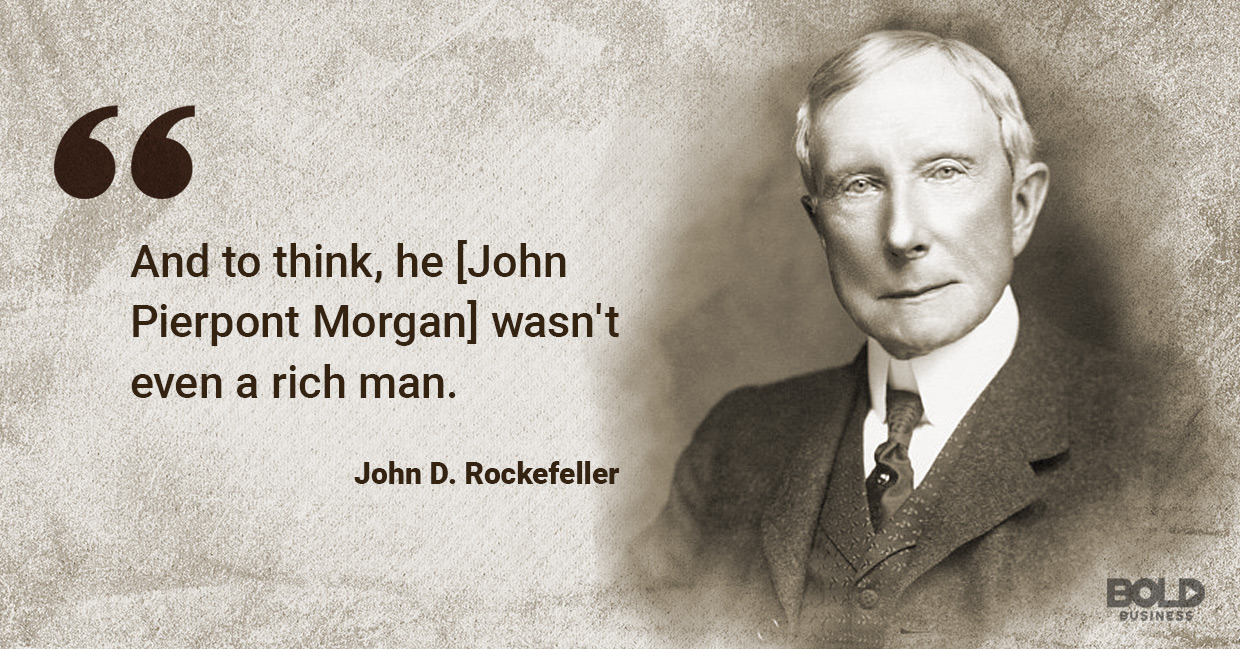 bold leadership, john d. rockefeller quoted