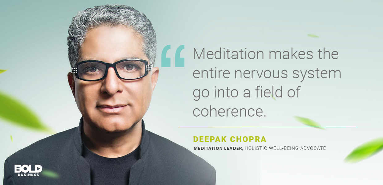 Deepak Chopra - Holistic Well-Being Advocate a photo quote of Deepak Chopra in relation to meditation and health