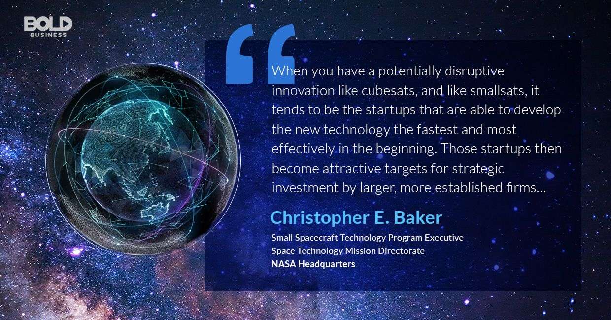 quote of Christopher Baker in relation to the rapidly emerging Small Satellite Market