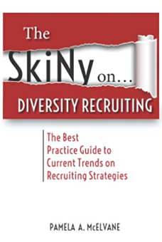 The cover of The SkiNy on Diversity Recruiting